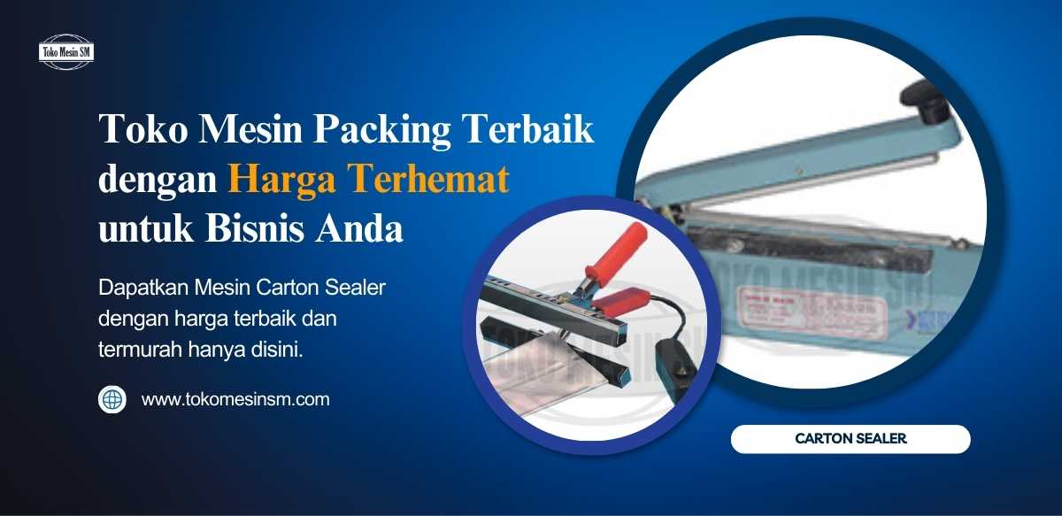 Mesin Carton Sealer