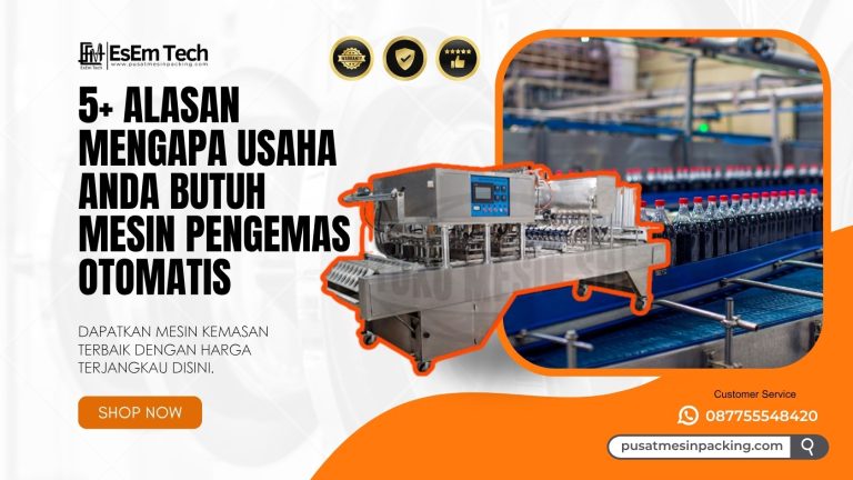 Mengapa umkm butuh Mesin Packing